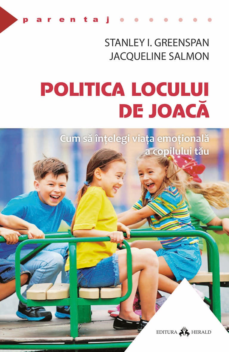 Politica locului de joaca | Stanley I. Greenspan, Jacqueline Salmon - 2 | YEO