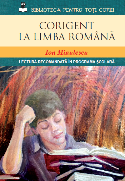 Corigent la limba romana | Ion Minulescu