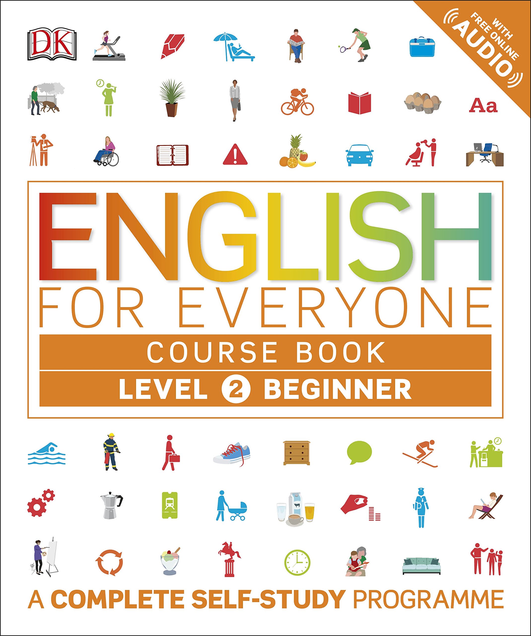 English for Everyone Course Book Level 2 Beginner: A Complete Self-Study Programme | - 3 | YEO