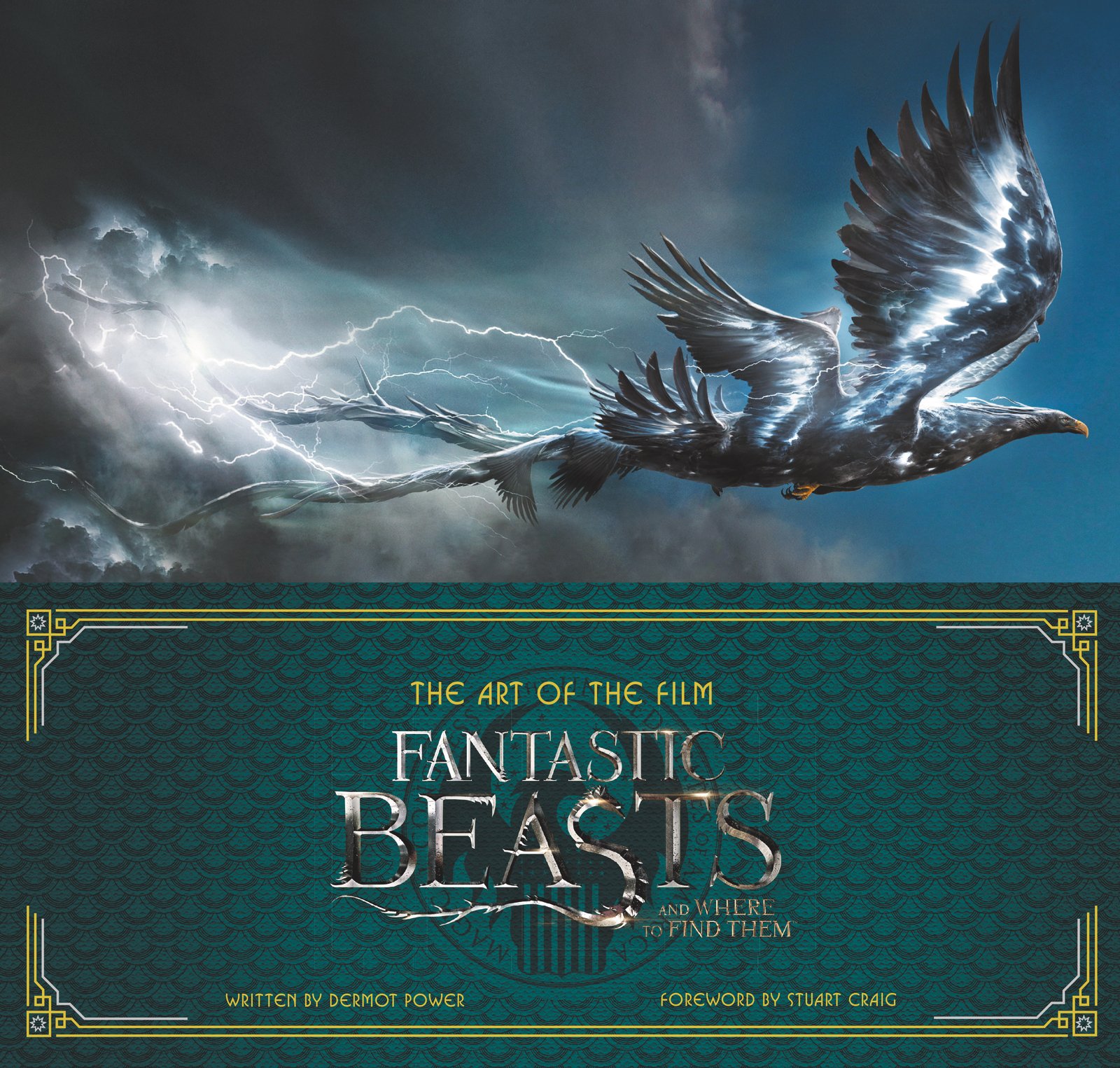The Art of the Film - Fantastic Beasts and Where to Find Them | Dermot Power