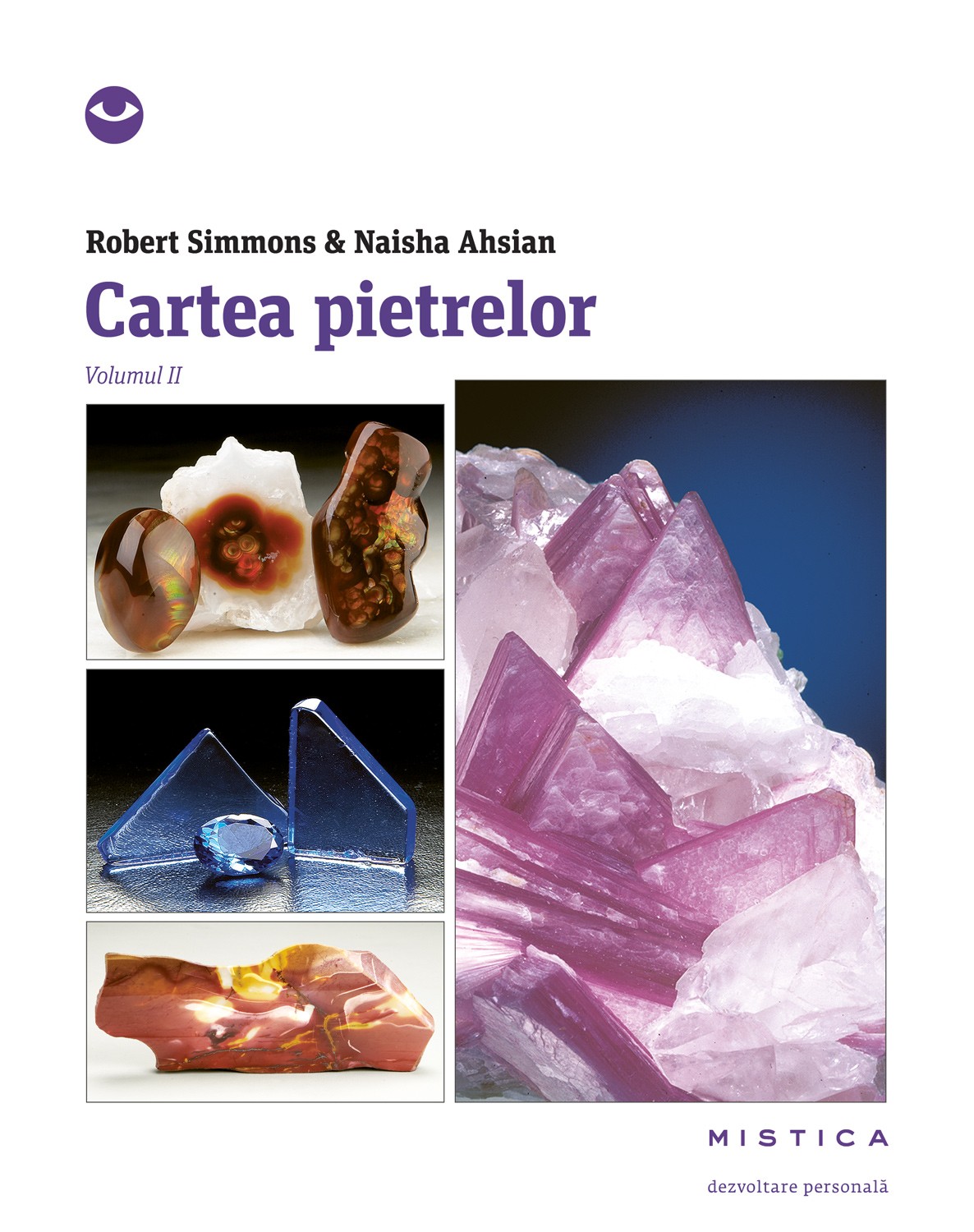 Cartea pietrelor vol. 2 | Robert Simmons, Naisha Ahsian carturesti.ro poza bestsellers.ro