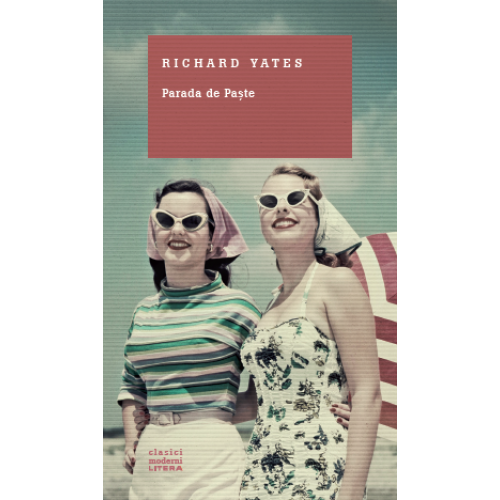 Parada de Paste | Richard Yates
