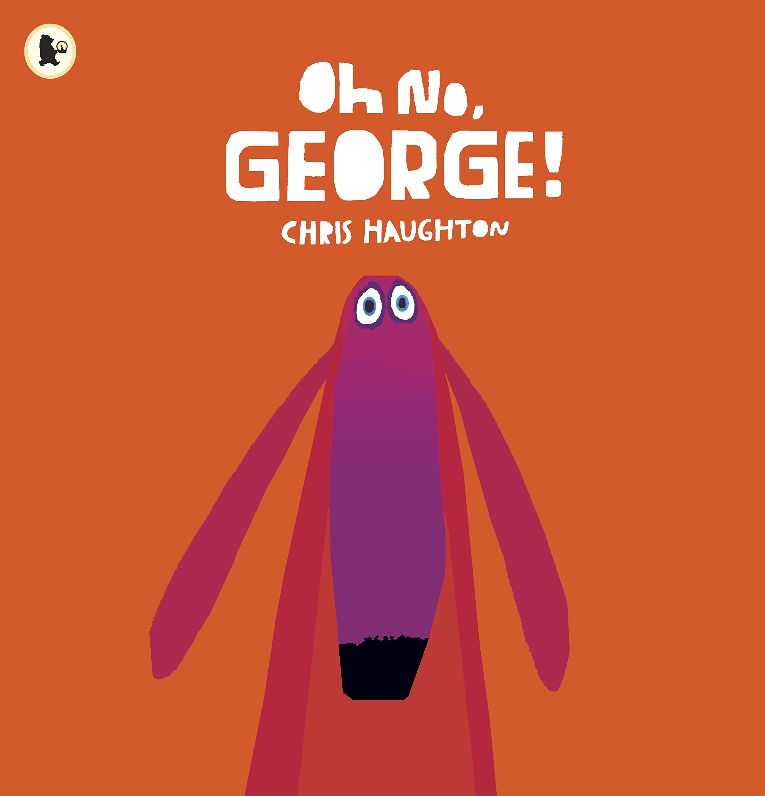 Oh No, George! | Chris Haughton