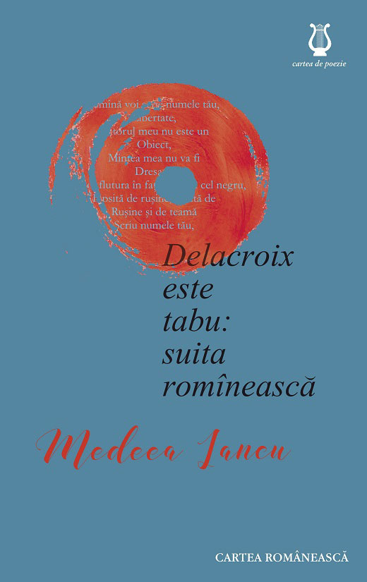 Delacroix este tabu: suita romaneasca | Medeea Iancu