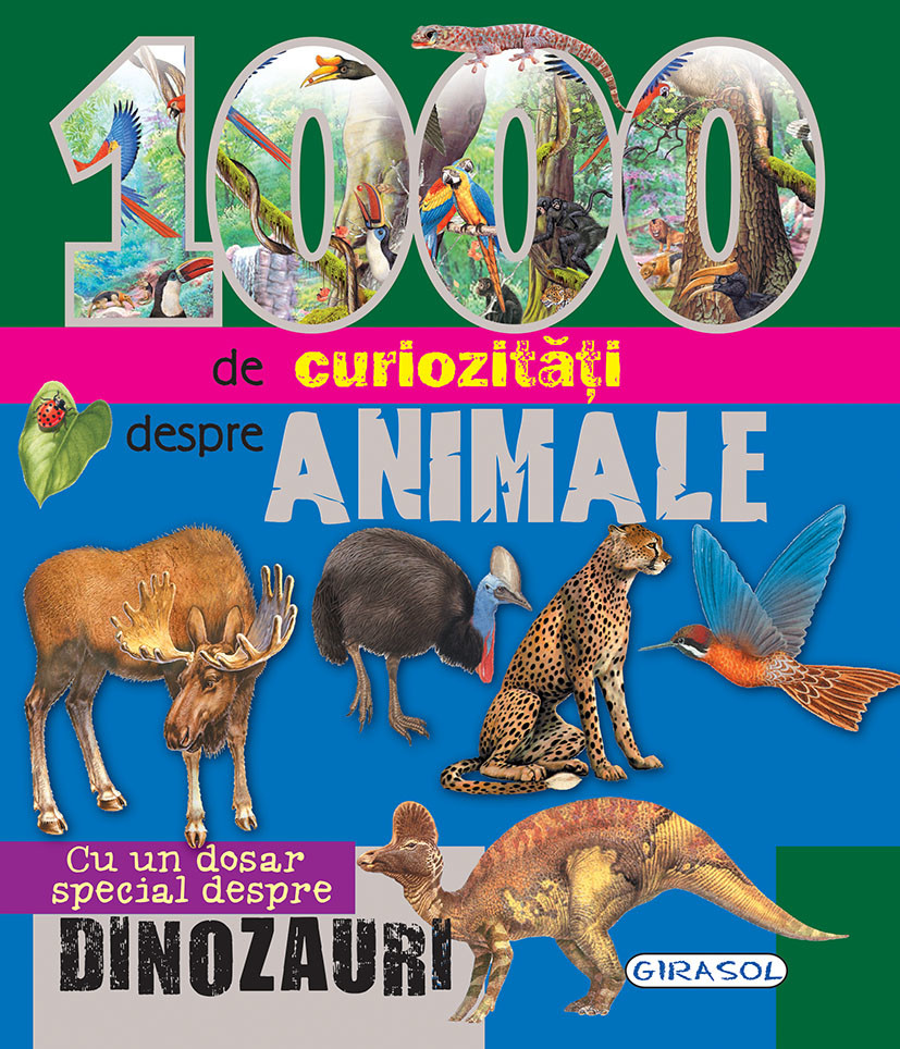 1000 de curiozitati despre animale |