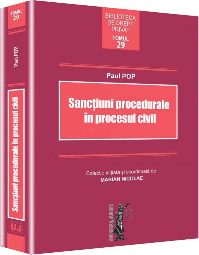 Sanctiuni procedurale in procesul civil | Paul Pope