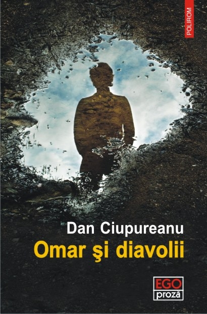 Omar si diavolii | Dan Ciupureanu