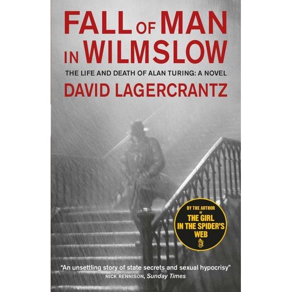 Fall of Man in Wilmslow | David Lagercrantz