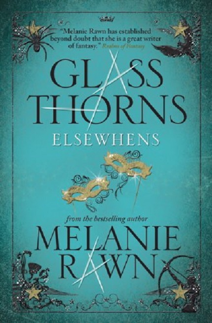 Vezi detalii pentru Glass Thorns - Elsewhens | Melanie Rawn