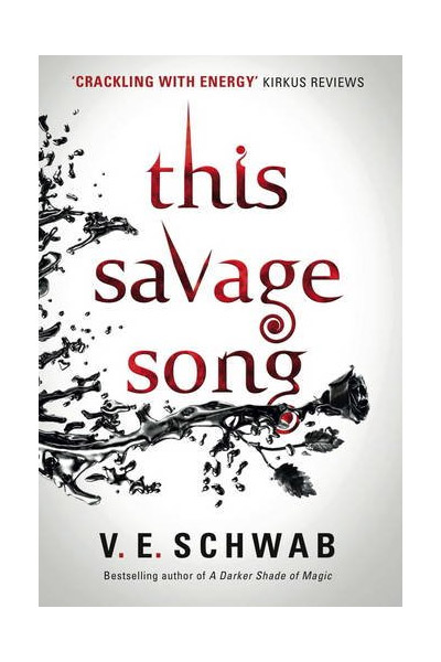 Vezi detalii pentru This Savage Song | V. E. Schwab