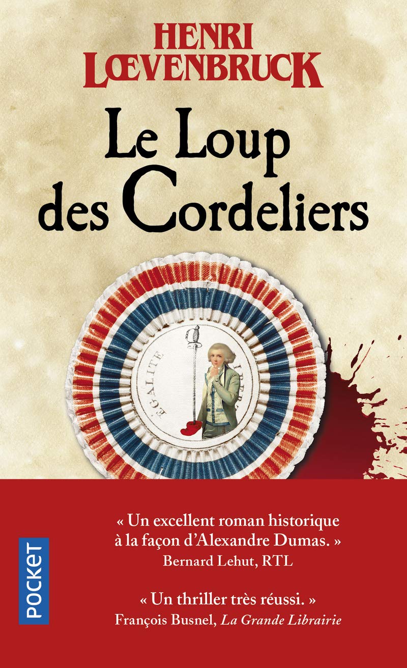 Le loup des cordeliers | Henri Loevenbruck