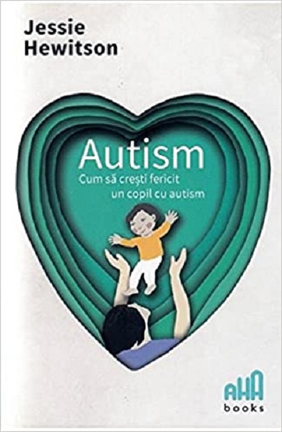 Autism | Jessie Hewitson AHA Books Carte