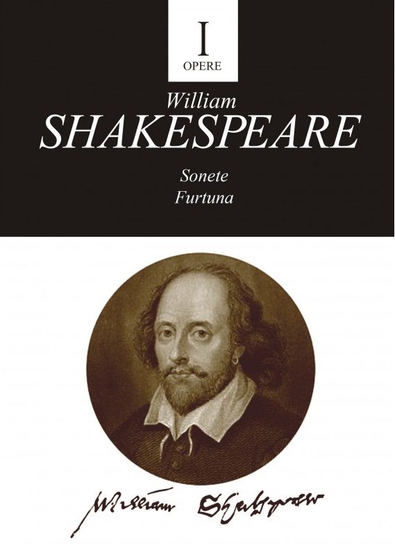  Opere I. Sonete. Furtuna | William Shakespeare 