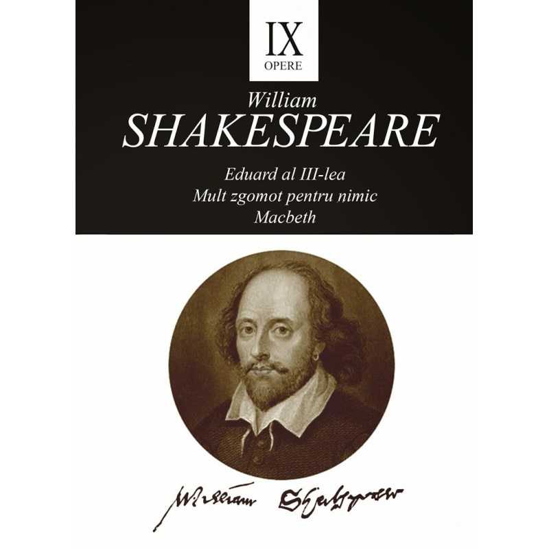 Opere IX- Eduard al III-lea | William Shakespeare Carte