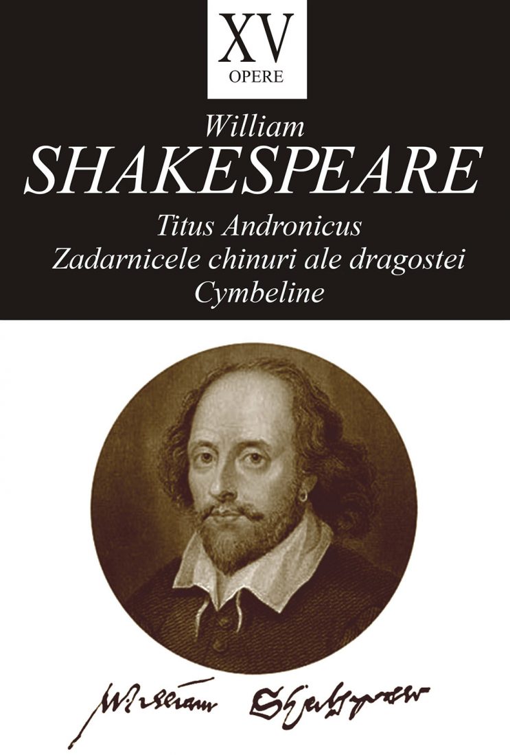 Opere XV. Titus Andronicus | William Shakespeare carturesti.ro poza bestsellers.ro