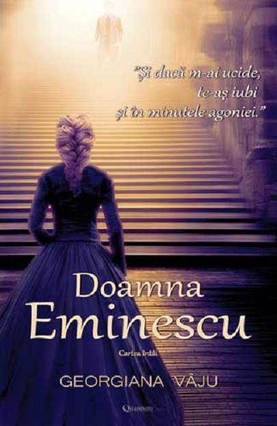 Doamna Eminescu | Georgiana Vaju carte