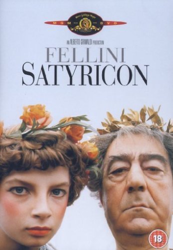 Fellini\'s Satyricon | Federico Fellini
