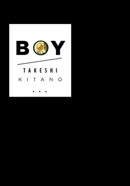 Boy | Kitano Takeshi