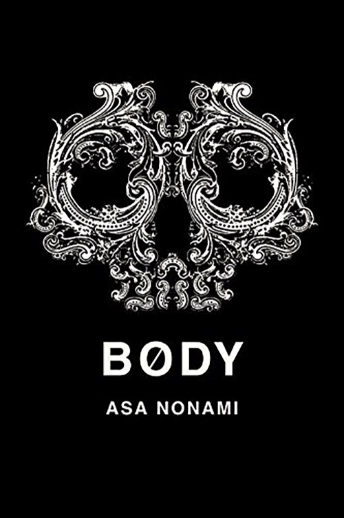 Body | Asa Nonami