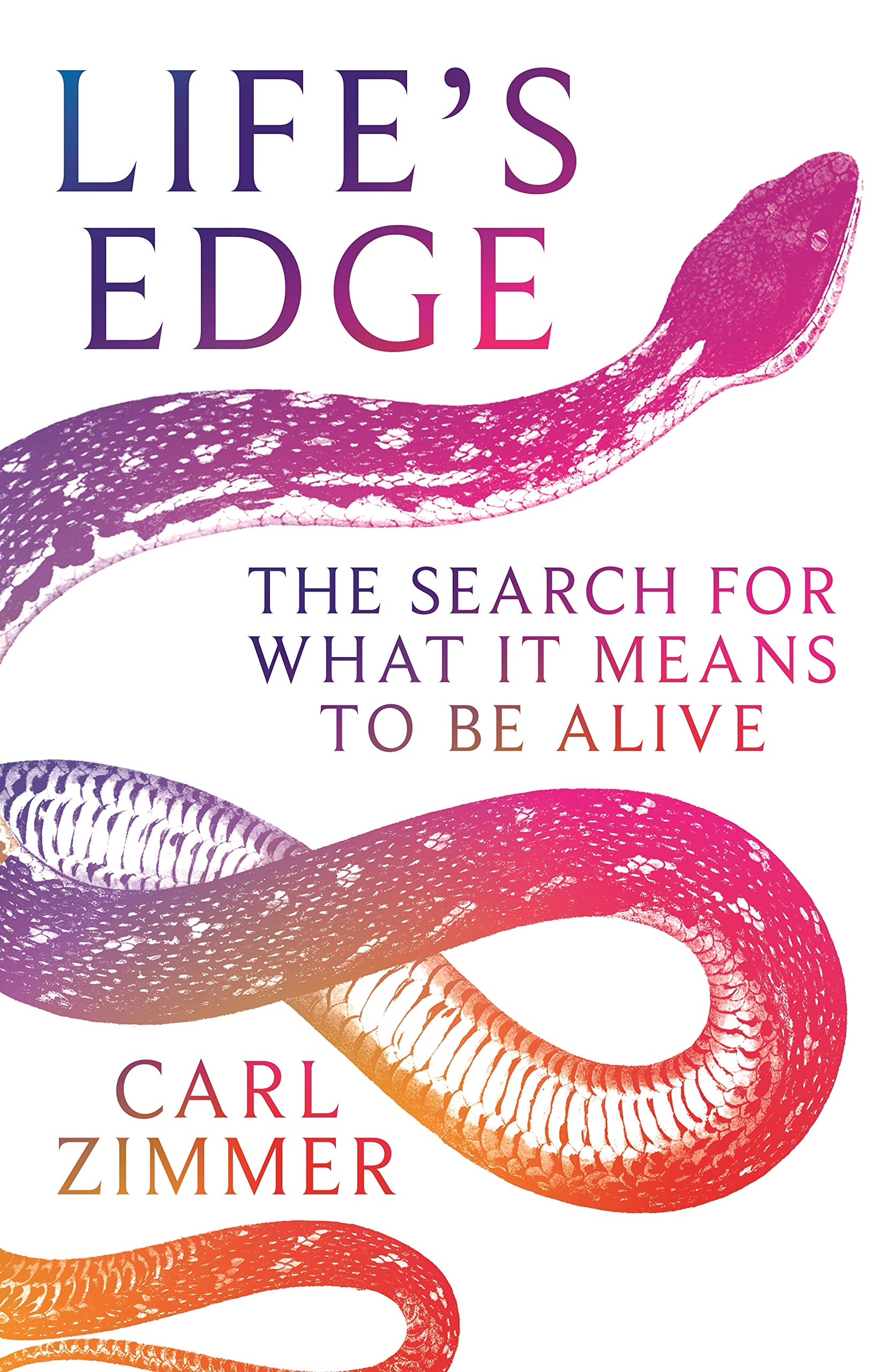 Life\'s Edge | Carl Zimmer