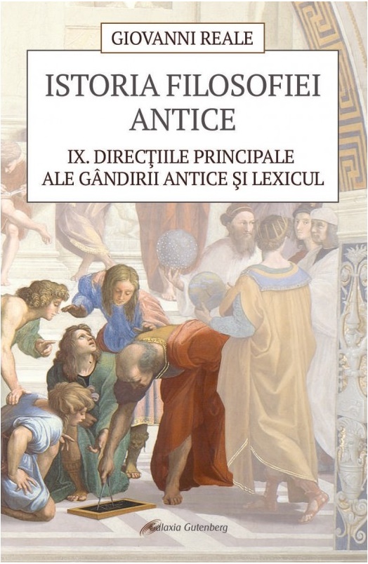Istoria filosofiei antice. Volumul IX | Giovanni Reale carturesti.ro poza bestsellers.ro