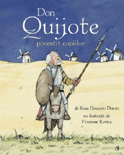 Don Quijote | Rosa Navarro Duran carturesti.ro poza bestsellers.ro