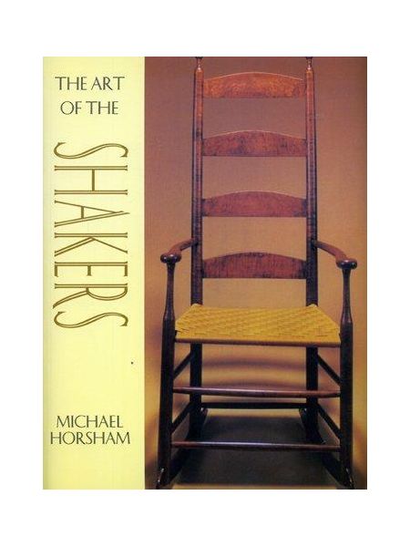 The Art of the Shakers | Michael Horsham