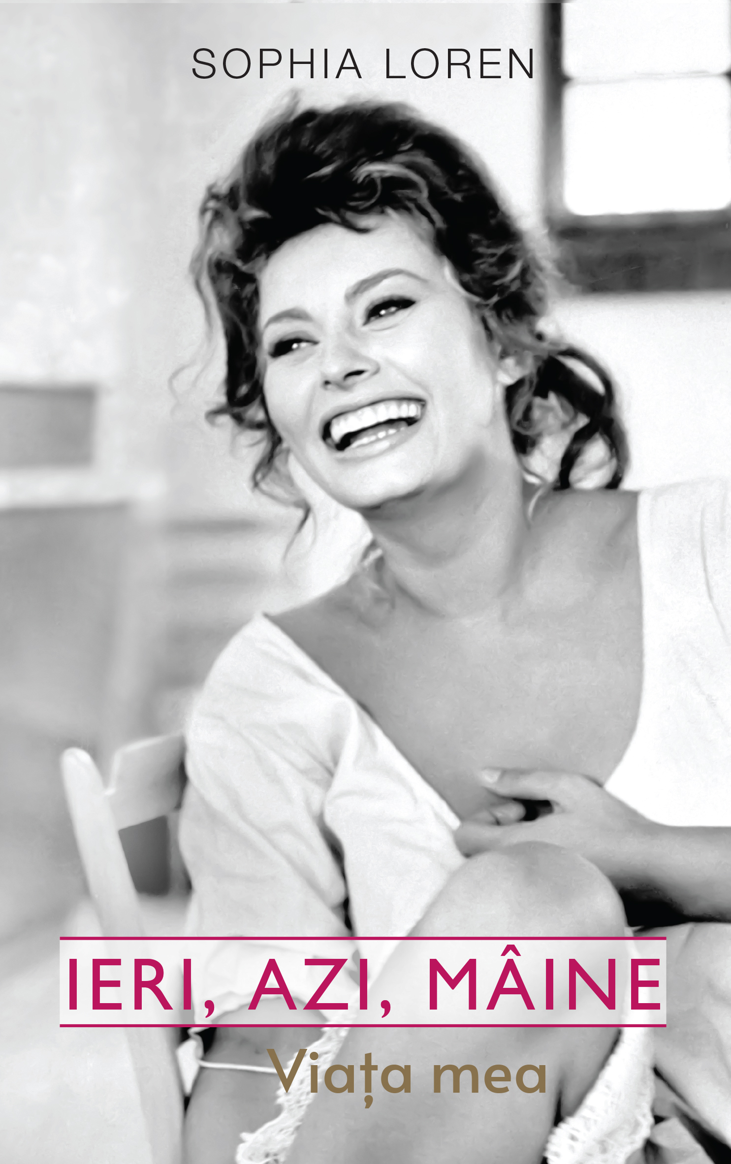 Ieri, azi, maine | Sophia Loren carturesti.ro poza bestsellers.ro