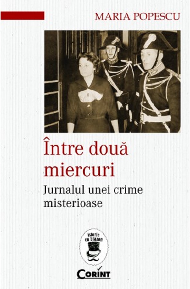 PDF Intre doua miercuri | Maria Popescu carturesti.ro Biografii, memorii, jurnale