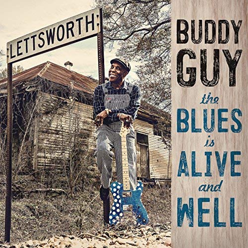 The Blues Is Alive And Well | Buddy Guy image6