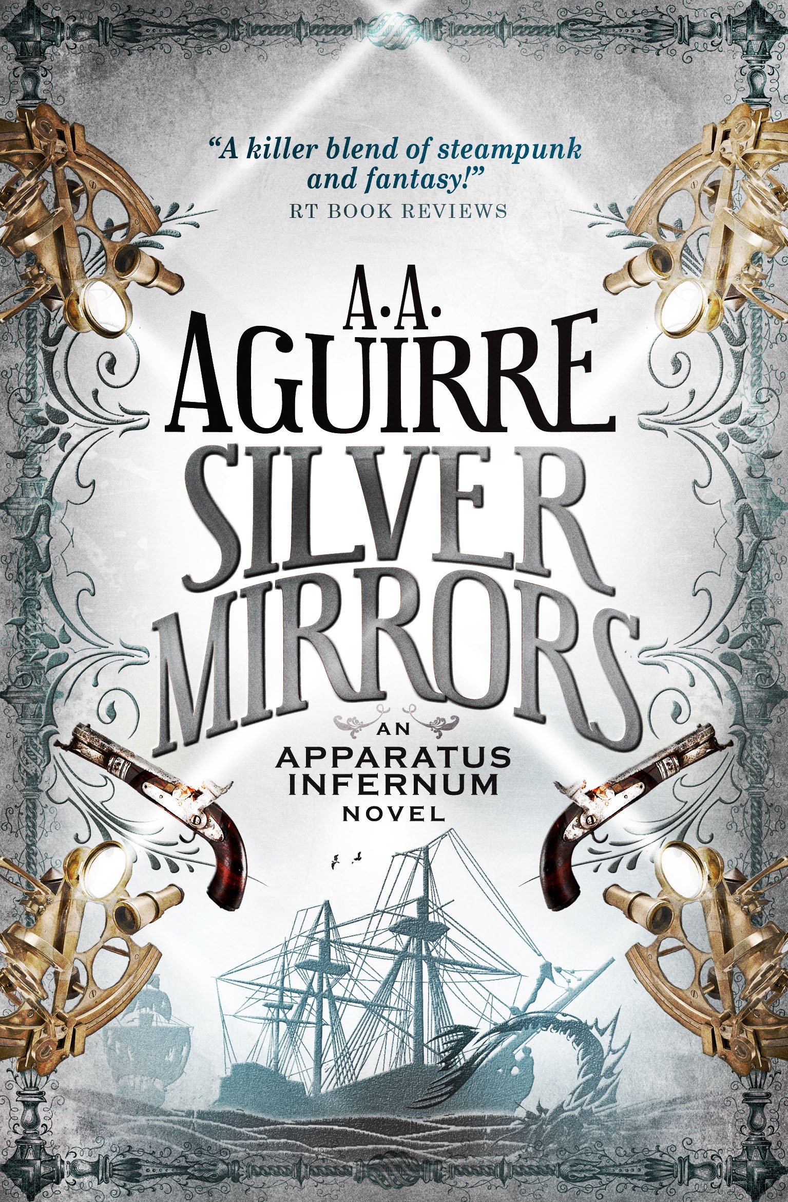 Silver Mirrors | A. A. Aguirre