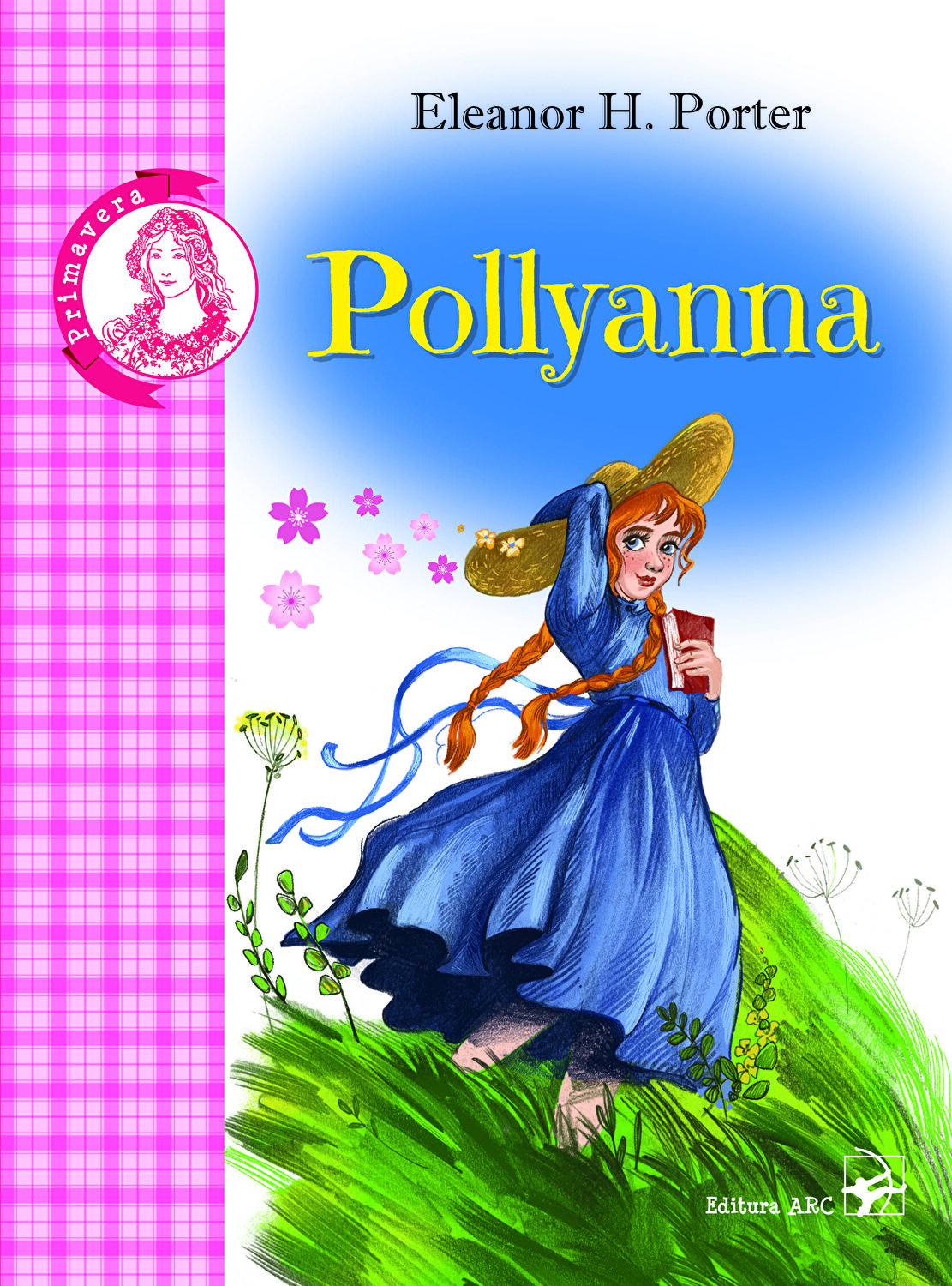 Pollyanna | Eleanor H. Porter ARC Carte