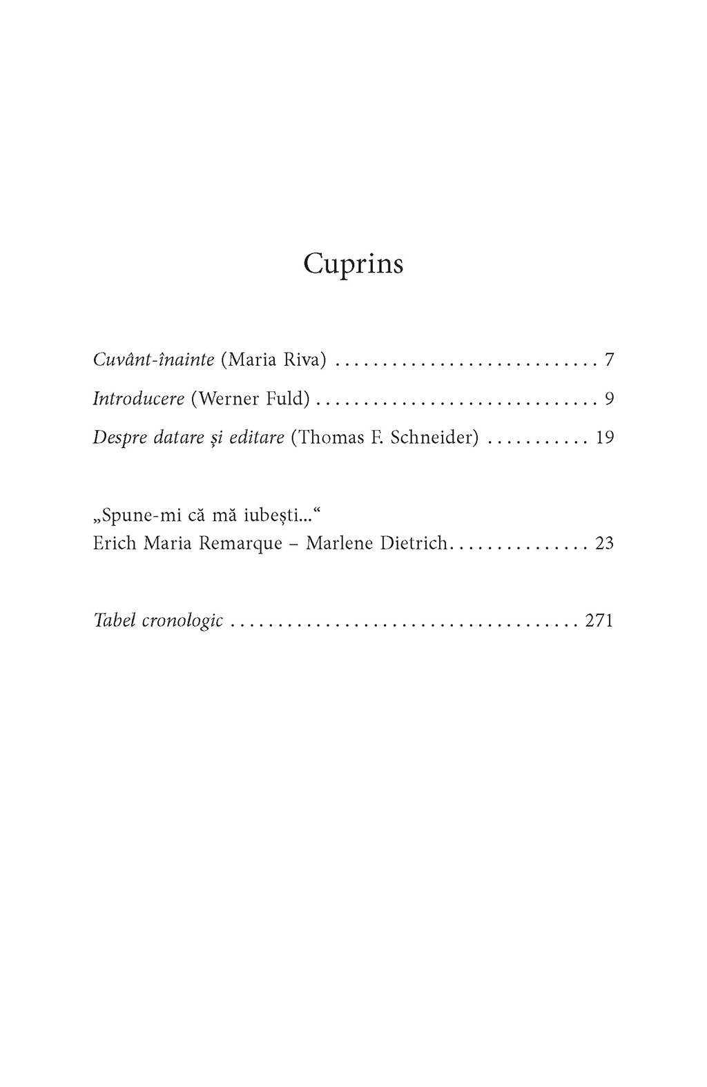 „Spune-mi că mă iubești...” Erich Maria Remarque - Marlene Dietrich | Werner Fuld, Thomas F. Schneider - 1 | YEO