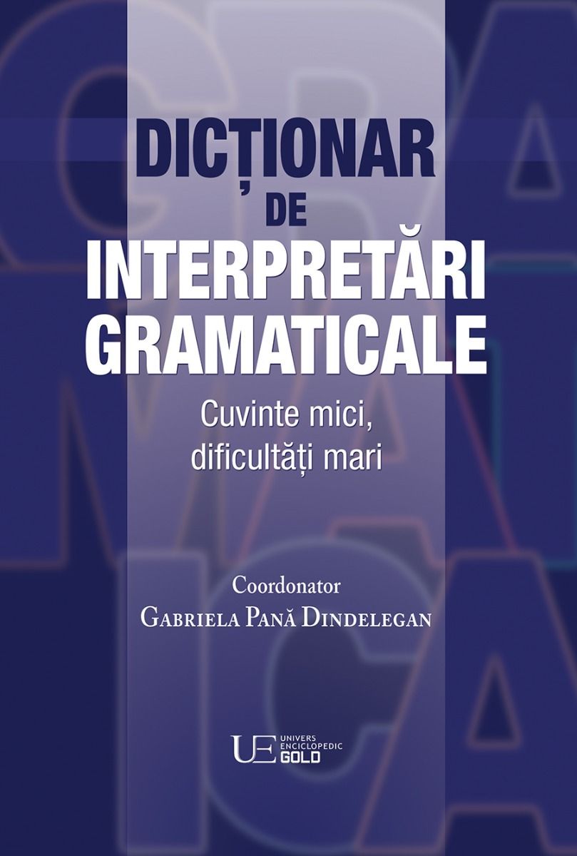 Dictionar de interpretari gramaticale | Carte imagine 2022