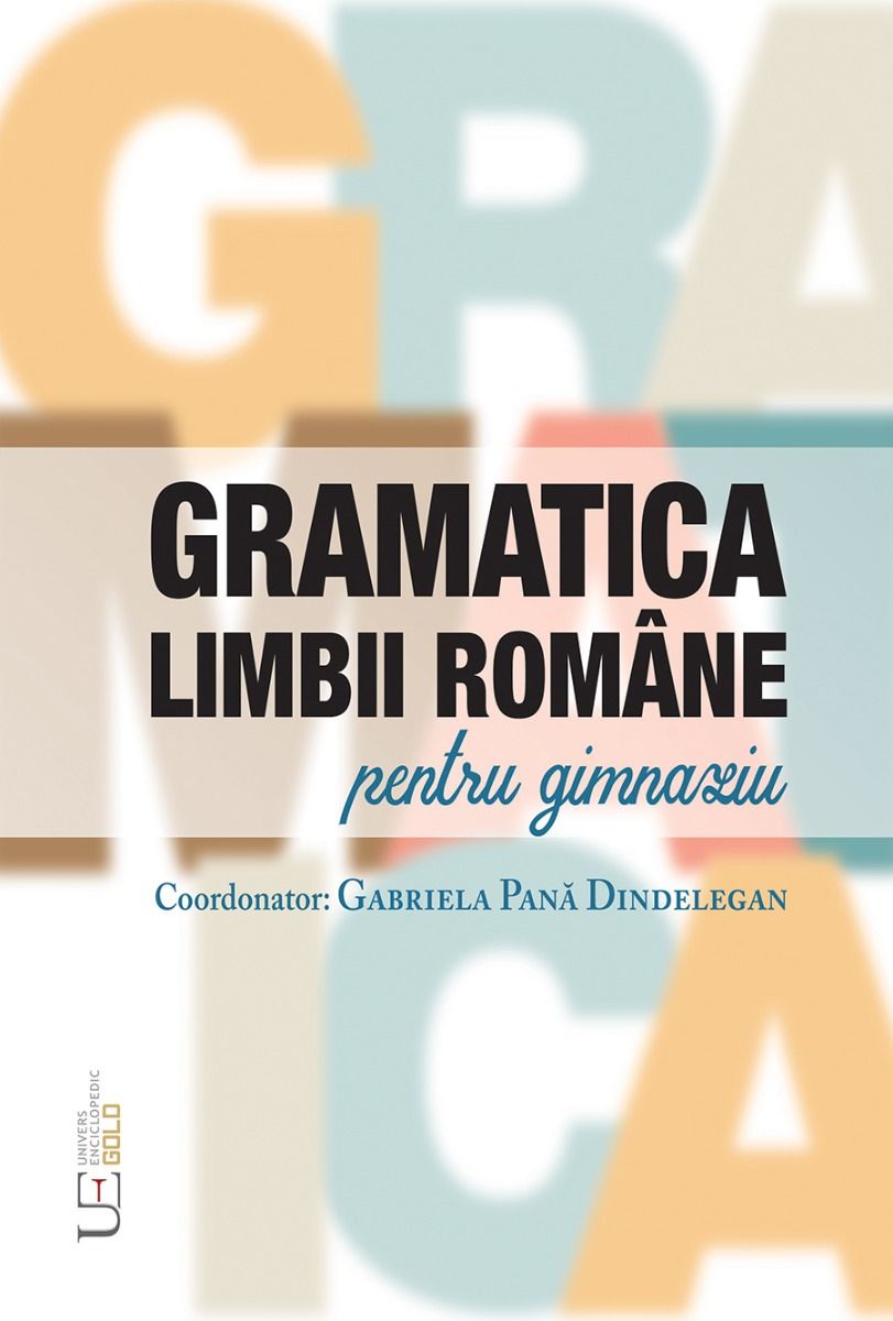 Gramatica limbii romane pentru gimnaziu |
