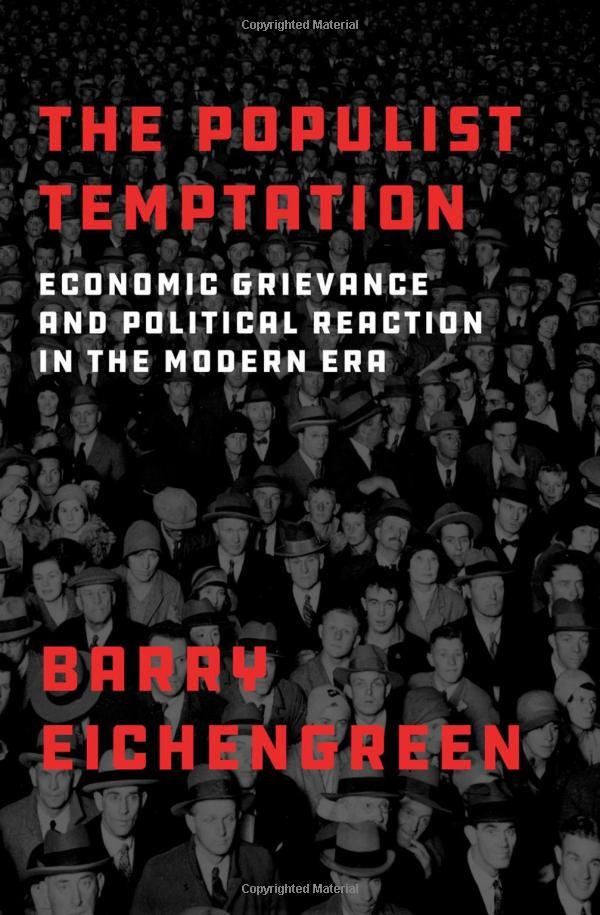The Populist Temptation | Barry Eichengreen