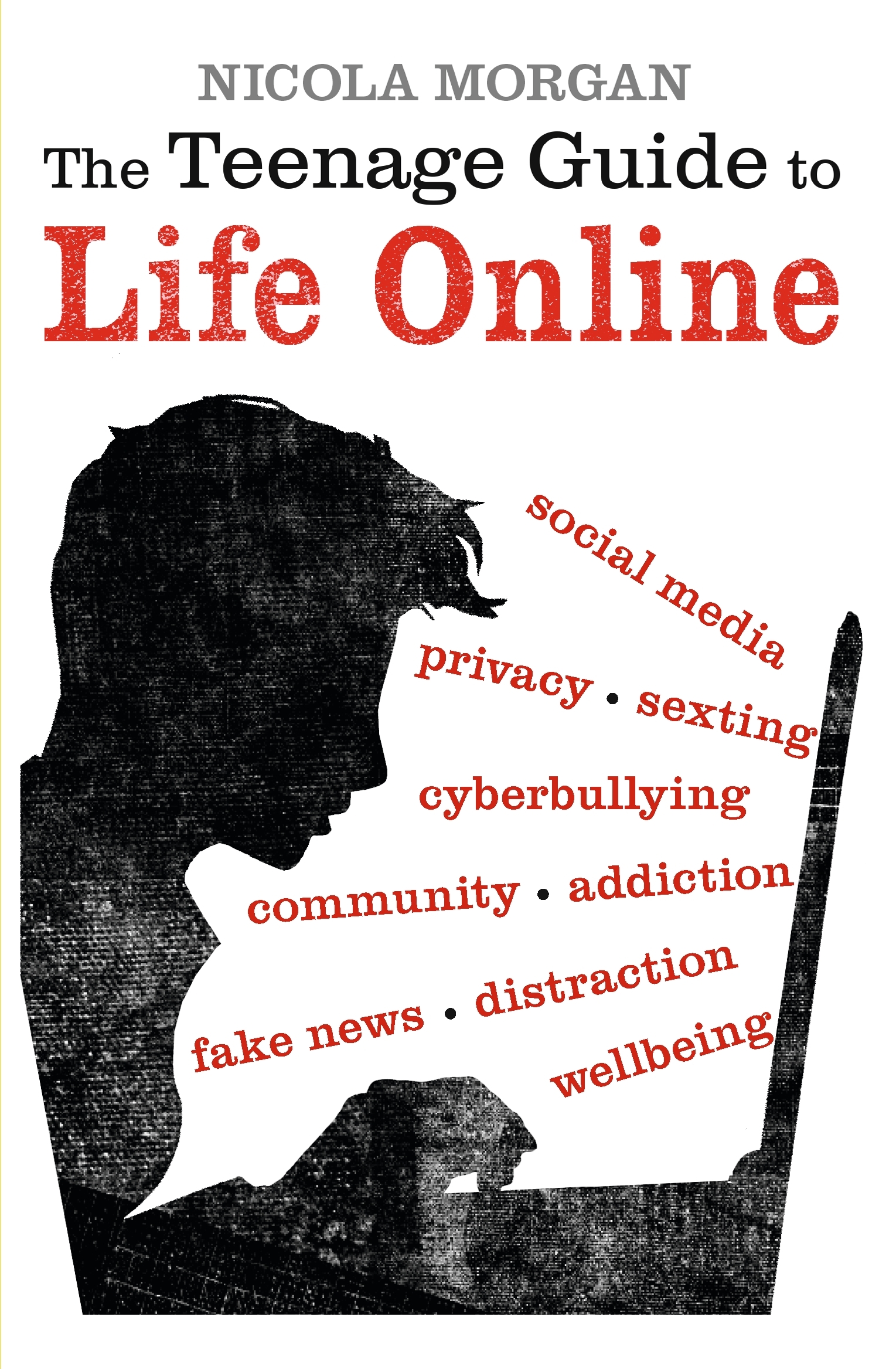 Vezi detalii pentru The Teenage Guide to Life Online | Nicola Morgan