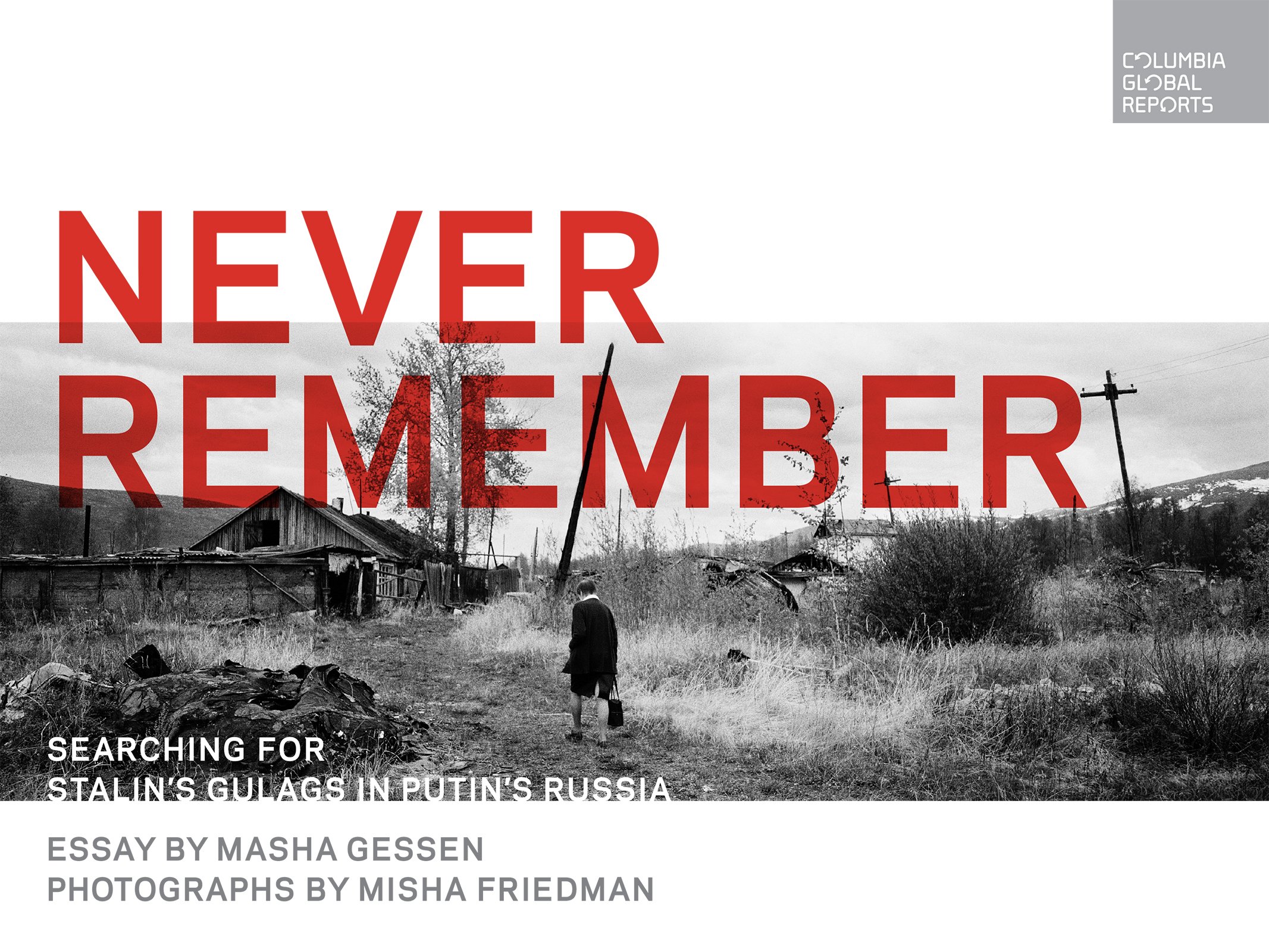 Never Remember | Masha Gessen