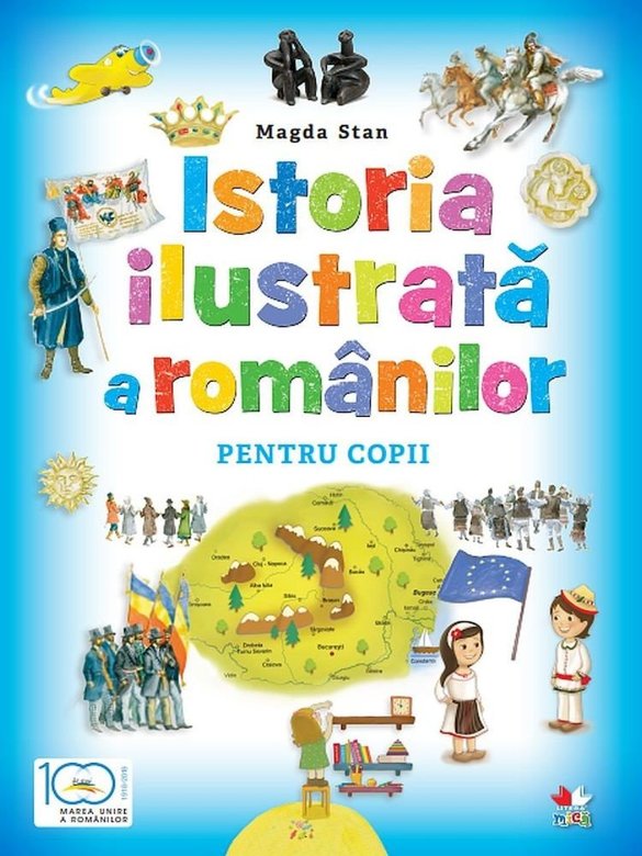 Istoria Ilustrata A Romanilor Pentru Copii |