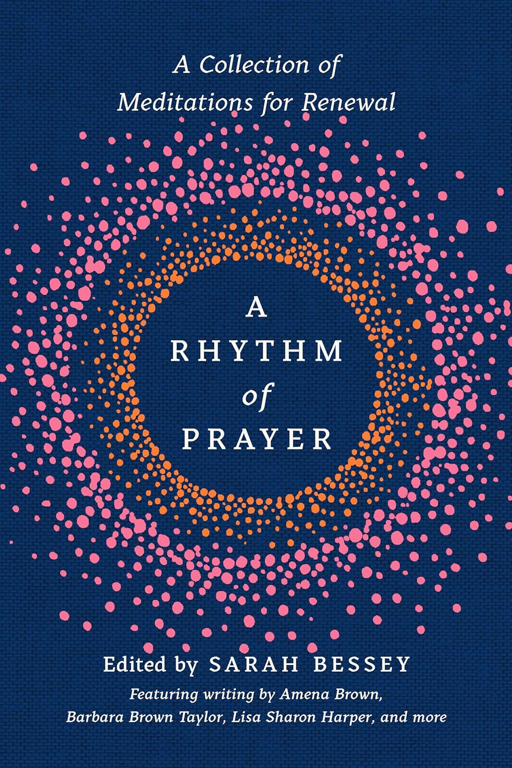 A Rhythm of Prayer |