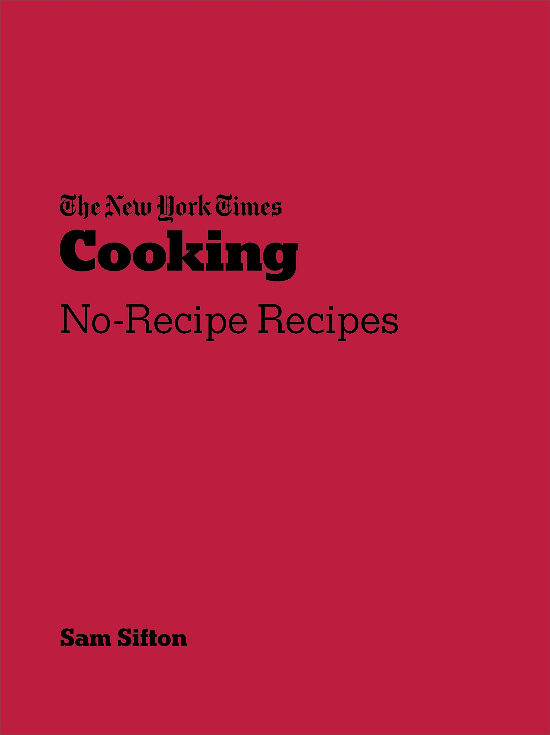 New York Times Cooking | Sam Sifton