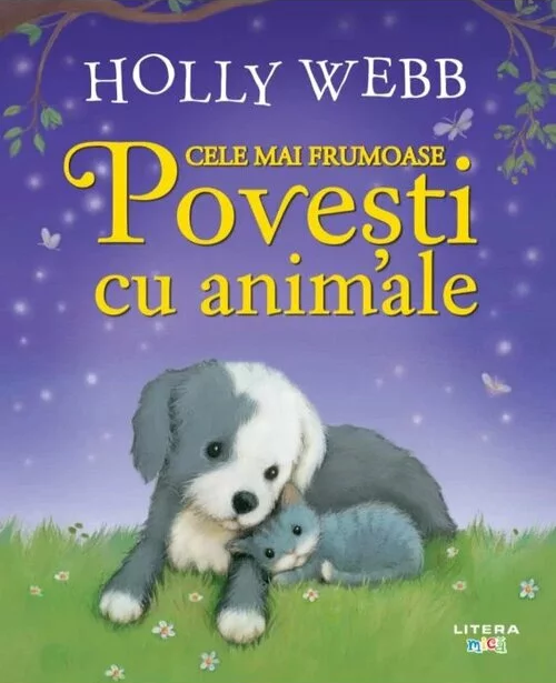 Cele mai frumoase povesti cu animale | Holly Webb carturesti.ro Carte