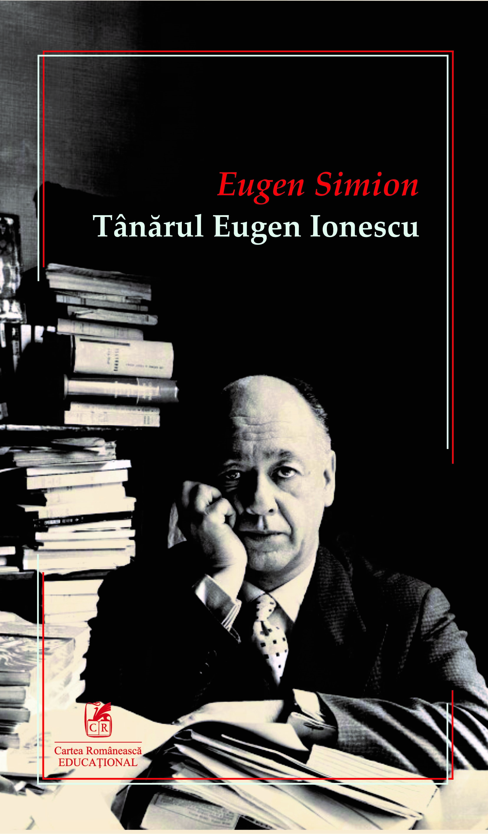 PDF Tanarul Eugen Ionescu | Eugen Simion Cartea Romaneasca educational Carte