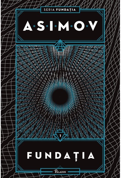 Fundatia | Isaac Asimov carturesti 2022