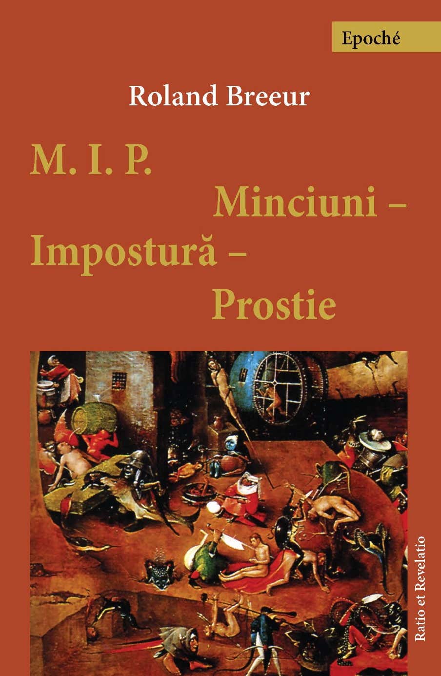 PDF Minciuni, impostura, prostie | Roland Breeur carturesti.ro Carte