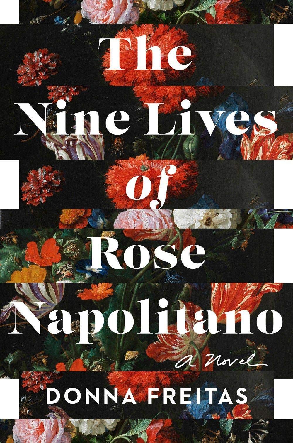 Nine Lives of Rose Napolitano | Donna Freitas