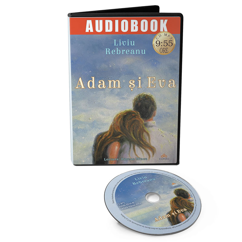 Adam si Eva – Audiobook | Liviu Rebreanu carturesti 2022