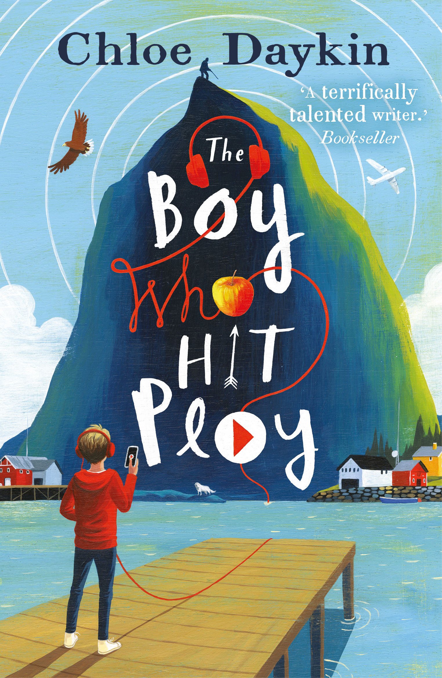 The Boy Who Hit Play | Chloe Daykin