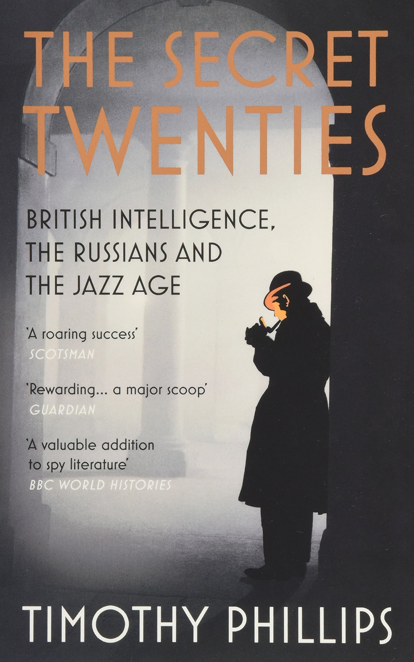 The Secret Twenties | Timothy Phillips