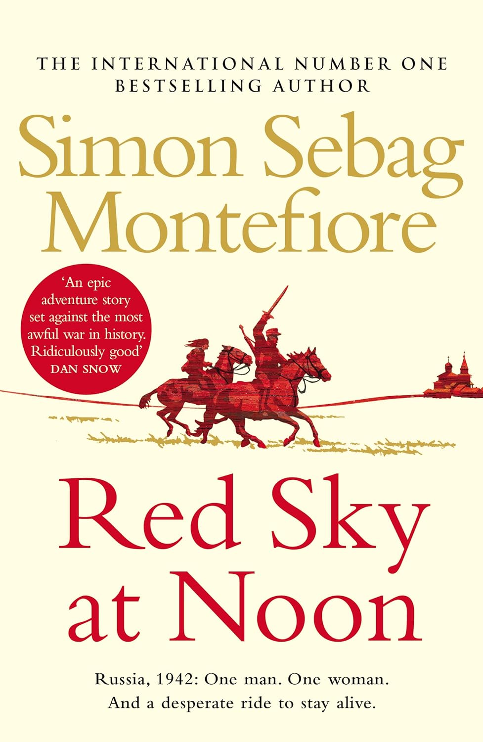 Red Sky at Noon | Simon Sebag Montefiore